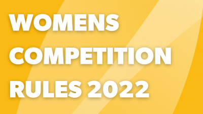 Annexure 5 - Womens Competition Rules 2022